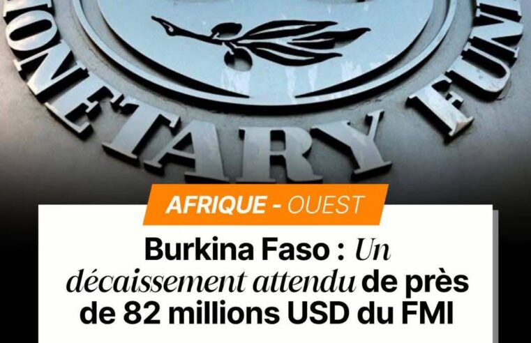 Burkina Faso : comment le FMI redonne un souffle à l&rsquo;économie malgré les tensions géopolitiques