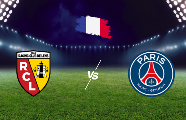 Lens – psg : horaires et diffusion en direct du choc pour le titre de ligue 1