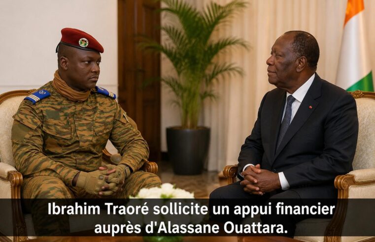 Ibrahim Traoré face à l&rsquo;échec économique : le Burkina Faso sollicite Abidjan