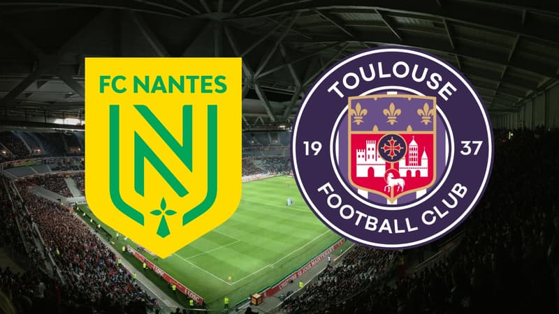 Nantes - Toulouse : où regarder le dernier match de Ligue 1 en direct ?