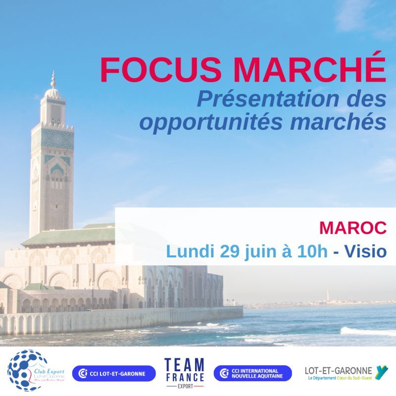 Le Maroc, destination stratégique pour la prochaine mission du Club Export 47