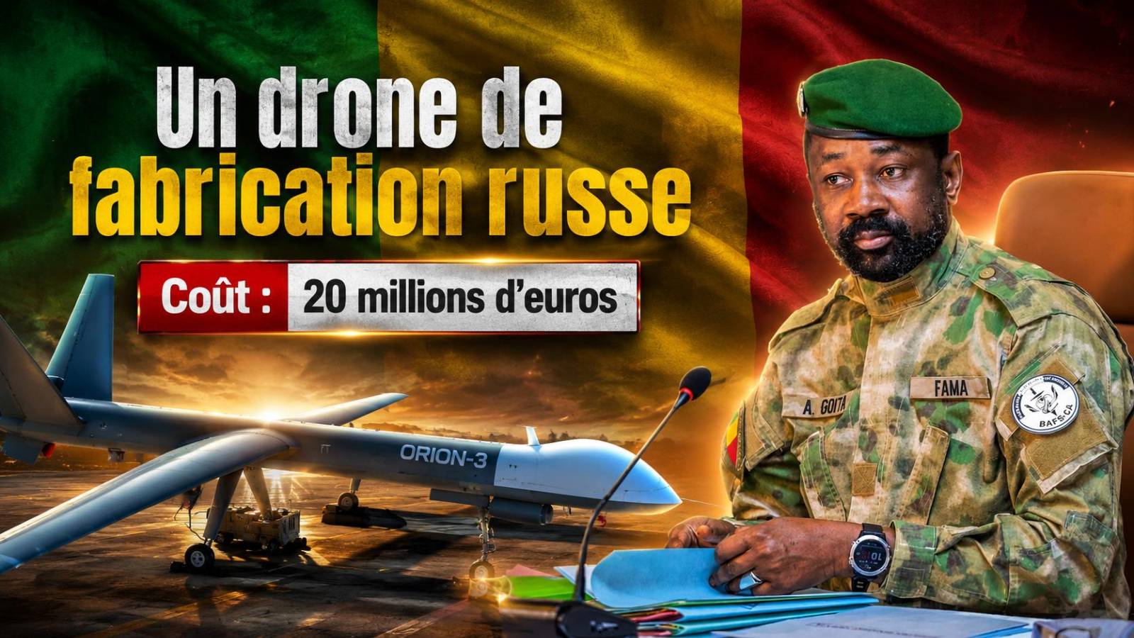 L&rsquo;acquisition du drone russe Orion par le Mali : un choix stratégique sous le feu des critiques