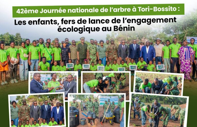 Journée nationale de l’arbre à Tori-Bossito : la jeunesse béninoise au cœur de la reforestation