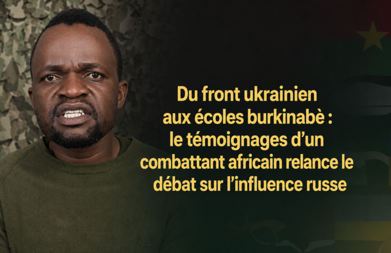 La Russie en Afrique : le Burkina Faso face à l&rsquo;ombre des recrues et des manuels scolaires