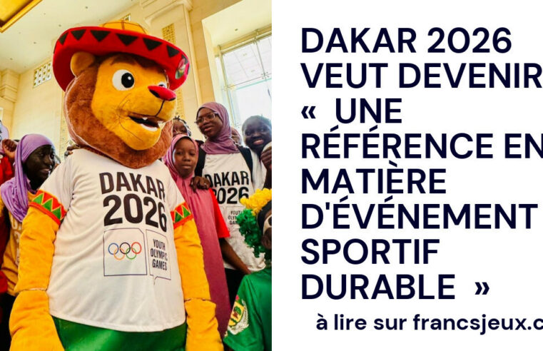 Dakar 2026 mise sur l&rsquo;écologie pour révolutionner les jeux africains