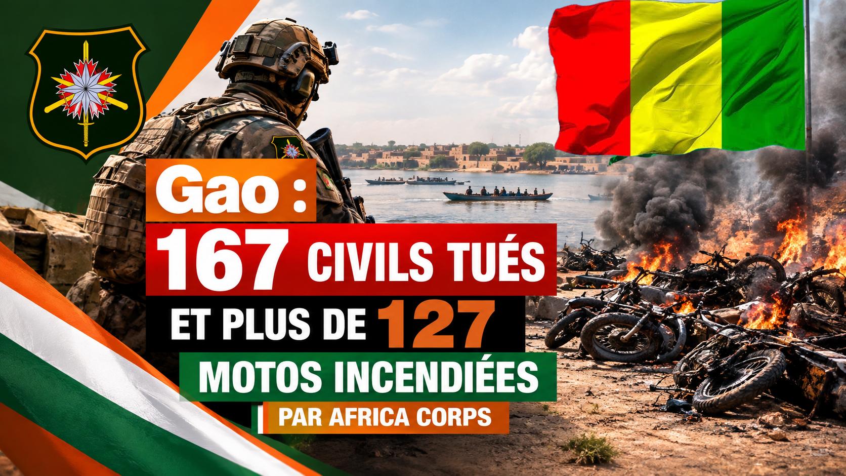 Massacre de Gao : 167 civils tués et 127 motos incendiées par Africa Corps